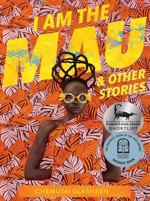 cover image of I Am the Mau and other stories